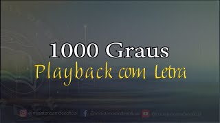 Mil graus Playback Com Letra [upl. by Danby]