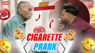 Cigarette Smoking Prank On My Angry Grandfather😡🚬  1330Days  newvlog prankvideo angryprank [upl. by Guy245]