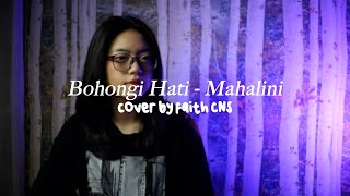 Bohongi Hati  Mahalini  coverbyfaithcns [upl. by Buell]