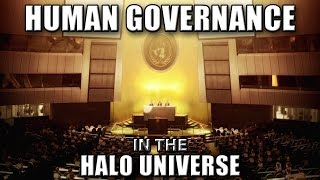 Human Governance in the Halo Universe [upl. by Kania]