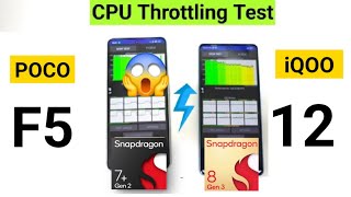 iQOO 12 vs POCO F5 CPU Throttling Test Heating Test🔥🔥🔥 [upl. by Itteb15]