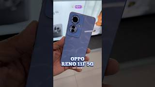 Introducing Oppo Reno 11F 5G Hands on amp Quick Review🔥🔥 reno11F5G oppo reno11 [upl. by Ykcaj]