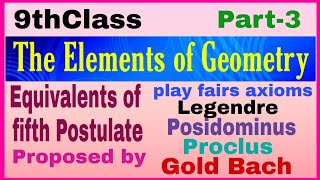 9thClass The Elements of Geometry Equivalents of Euclid fifth Postulate [upl. by Nemraciram657]