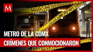 Los ataques en el metro de la CDMX Historias que congelan el corazón [upl. by Keener]