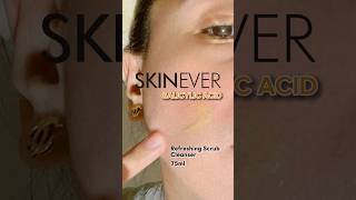 SKINEVER Salicylic Refreshing Scrub Cleanser is the ultimate skineverph skincareobsessed [upl. by Atnom175]