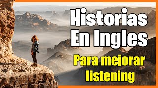 ⭐DOMINA EL INGLÉS CON HISTORIAS INSPIRADORAS  📚 MEJORA TU LISTENING READING Y VOCABULARIO [upl. by Oraneg]