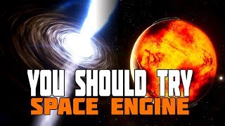 Why You Should Try Space Engine The Best Damn Space Sim in the Galaxy [upl. by Ynatterb]