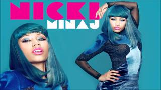 HQ Nicki Minaj  Moment 4 Life Break Science Remix [upl. by Leva]