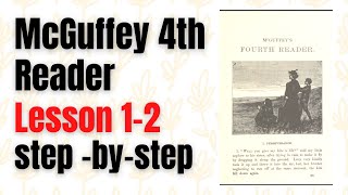 McGuffey Fourth Reader Step by Step [upl. by David]