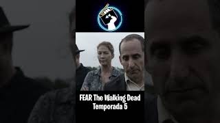 FEAR The Walking dead TEMPORADA 5 Resumen en YOUTUBE CamaCorto [upl. by Eppesuig]