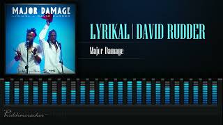 Lyrikal amp David Rudder  Major Damage  Soca 2024 [upl. by Yleme]