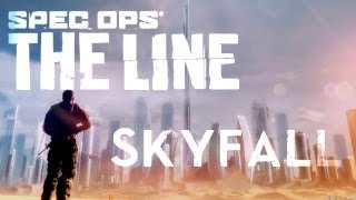 Spec Ops The Line  Skyfall [upl. by Arakal]