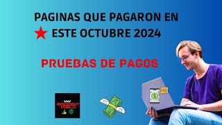 ✅PAGINAS QUE PAGARON EN ESTE OCTUBRE 2024 PRUEBAS DE PAGOS┃COMO GANAR DINERO EN INTERNET [upl. by Abigale601]