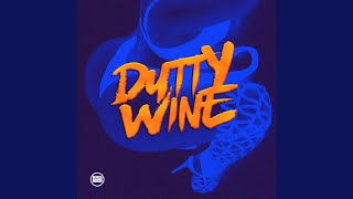 Dutty Wine [upl. by Lebasy215]