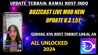 🔴UPDATE TERBAIK 2024 RAMAI HOST INDO  BUZZCAST LIVE MOD NEW UPDATE V3151 UNLOCK ROOM [upl. by Holden]