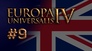 EU4 England  Part 9  Get Low [upl. by Mok523]