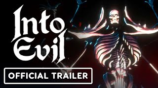 Into Evil  Official Demo Launch Trailer [upl. by Norven]