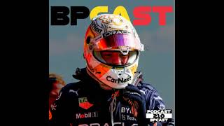 BPCast 210 • Por que facilitam tanto para o Verstappen ser Bi • BP • Boletim do Paddock [upl. by Fiora]