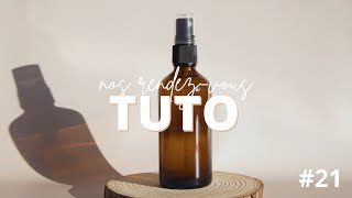 TUTO 21 • Spray dambiance maison  ✨🏠 [upl. by Anneis]