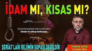 İDAM MI KISAS MI ŞERİAT LAİK REJİMİN SOPASI DEĞİLDİR [upl. by Nomor]