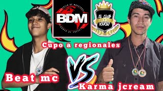 Beat mc vs karma jcream cupo a regionales club del verso y BDM [upl. by Notsirk]