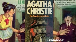 Agatha Christie 🎧 The Murder On The Links 🎧 Poirot mystery full audiobook story foryou [upl. by Alba]