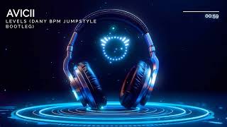 Avicii  Levels  Dany BPM  Jumpstyle Bootleg [upl. by Lleznol435]