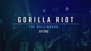 Gorilla Riot  Still Doing Time LIVE [upl. by Aissat]