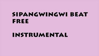 Sipangwingwi beat instrumental [upl. by Ermin]