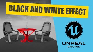 Unreal Tutorial  Black and White Shader with Excluded Objects [upl. by Wain39]