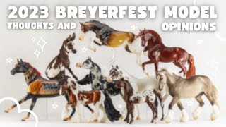 THOUGHTS ON 2023 BREYERFEST MODELS [upl. by Lieno]