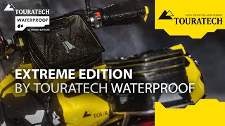 EXTREME Edition by Touratech Waterproof  Touratech Products [upl. by Aihtnys]