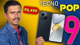 வெறும் ரூ6499 க்கு 3GB RAMஆ 😲Tecno POP 9 Unboxing ⚡️364 Fingerprint amp Dual Speaker 90hz⚡️TB [upl. by Anum387]