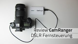 CamRanger  DSLR Kameras kabellos über Tablet Smartphone und Computer fernsteuern [upl. by Gerti]