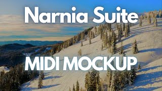 Narnia Suite MIDI MOCKUP [upl. by Adaner]