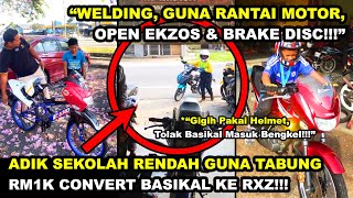 ADIK SEKOLAH RENDAH GUNA RM1K CONVERT BASIKAL KE RXZ SIAP WELDING PASANG OPEN EKZOS DAN BRAKE DISC [upl. by Sidnarb53]