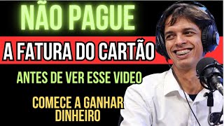 COMO GANHAR DINHEIRO COM CARTÃO DE CRÉDITO 2025  NÃO PAGUE A FATURA do CARTÃO de CRÉDITO [upl. by Nnaynaffit707]