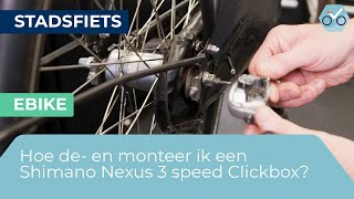 Hoe deen monteer ik een Shimano Nexus Clickbox 201 [upl. by Nylear]