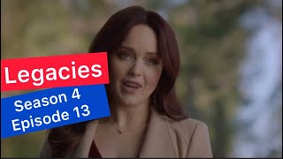 Legacies Season 4 Episode 13 Recap [upl. by Anavi]