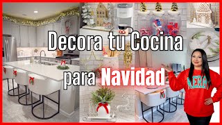 DECORA tu COCINA para NAVIDAD 2024  Ideas para Decorar en Navidad [upl. by Ianahs]