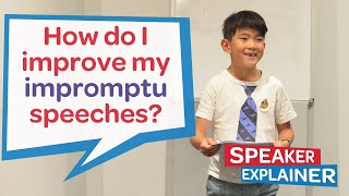 Speaker Explainer How do I improve my impromptu speeches [upl. by Vastha]