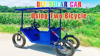 Build A Electric Solar Car with Two Bicycle [upl. by Om]