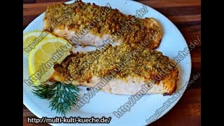 LACHSFILET mit Dill Zitronen Kruste  Lachsfilet aus dem Ofen  Lachsfilet im Backofen  Seelachs [upl. by Breger]