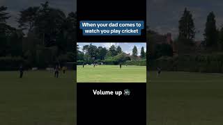 Embarrassing Dad watching you play Cricket cricket australiacricket englandcricket indiacricket [upl. by Selie32]