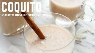 Coquito  Coconut Nog [upl. by Eckblad648]