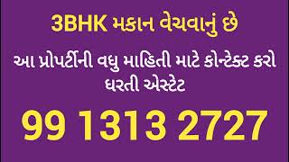 R002411 3BHK tenament house for sale Ravi Ratna Park University road Rajkot Dharti Estate 99 131 [upl. by Crist18]