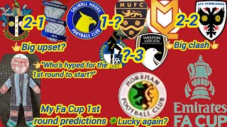 My FaCup 1st round predictions quotHorsham to get themselves lucky againquot [upl. by Eilagam]