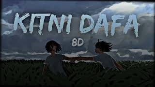 Kitni Dafa  Abhi Kesla Ft ADITYA8D  2024 [upl. by Von217]