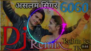 6060 DJ remix song Aslam singer jamidar mewati like and subscribe please [upl. by Geminian]