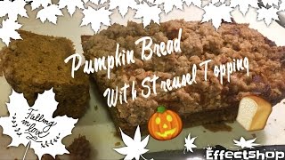 Pumpkin Bread with Streusel Topping [upl. by Llenrub706]